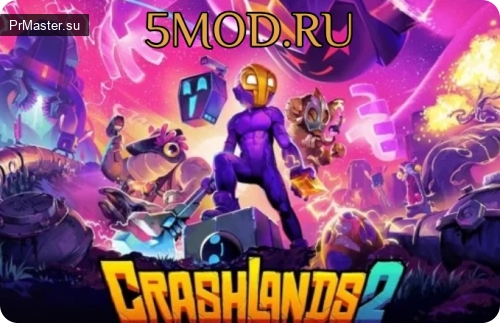 Crashlands 2: Космическое приключение возвращается